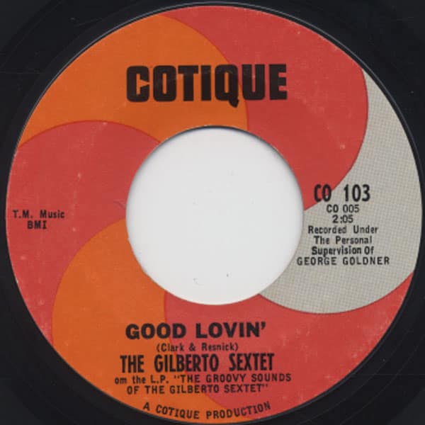 Gilberto Sextet - Good Lovin'