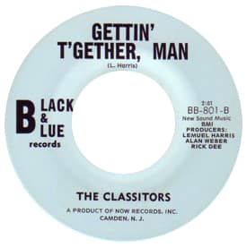 The Classitors - Gettin' T'Gether, Man