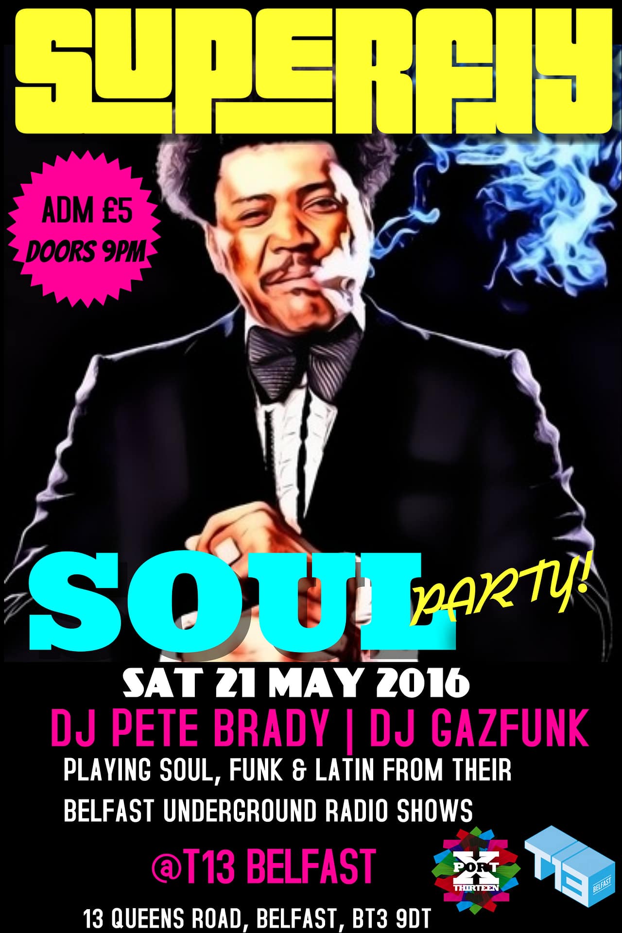 Superfly Soul Party May 2016